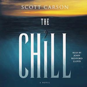 Cover for Scott Carson · The Chill A Novel (CD) (2020)