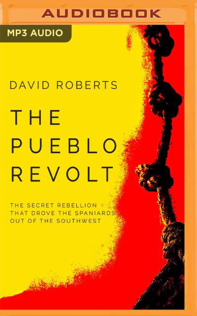 The Pueblo Revolt - David Roberts - Música - Brilliance Corporation - 9781799727347 - 15 de septiembre de 2020