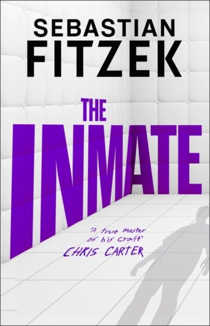 Cover for Sebastian Fitzek · The Inmate (Paperback Bog) (2024)