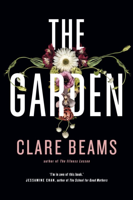 Cover for Clare Beams · The Garden: A haunting feminist historical novel for fans of Shirley Jackson (Hardcover Book) [Main edition] (2024)