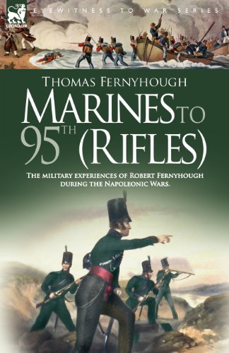Cover for T Fernyhough · Marines to 95th (Rifles) - The military experiences of Robert Fernyhough during the Napoleonic Wars. (Paperback Bog) (2006)