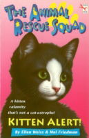 Cover for Ellen Weiss · The Animal Rescue Squad - Kitten Alert (Paperback Book) (2011)