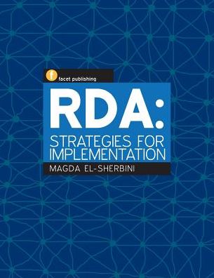 Cover for Magda El-Sherbini · RDA: Strategies for Implementation (Paperback Book) (2013)