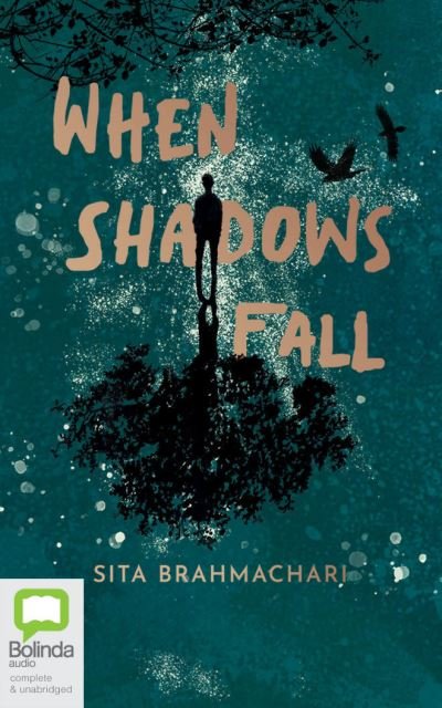 Cover for Sita Brahmachari · When Shadows Fall (CD) (2022)