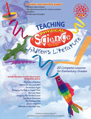 Teaching Physical Science Through Children's Literature - Terrific Science Press - Books - Terrific Science Press - 9781883822347 - 1996