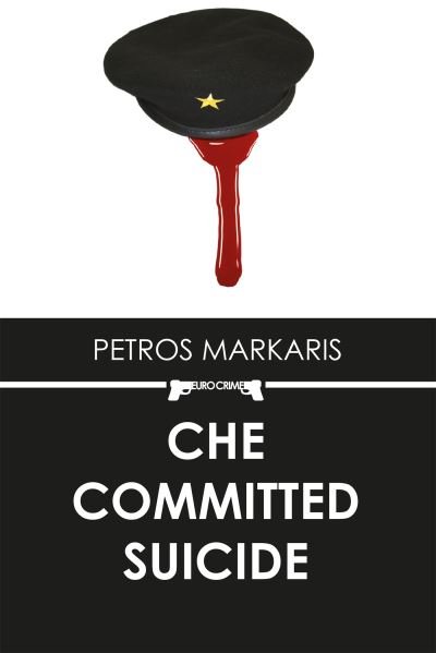 Cover for Petros Markaris · Che Committed Suicide (Paperback Book) (2009)