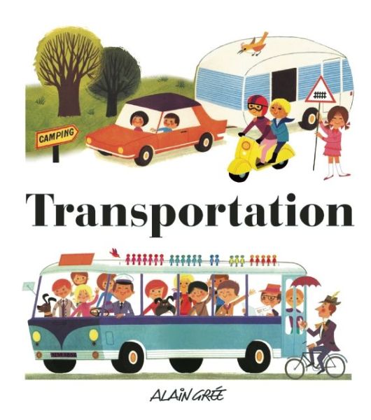 Cover for Alain Gree · Transportation (Gebundenes Buch) (2015)