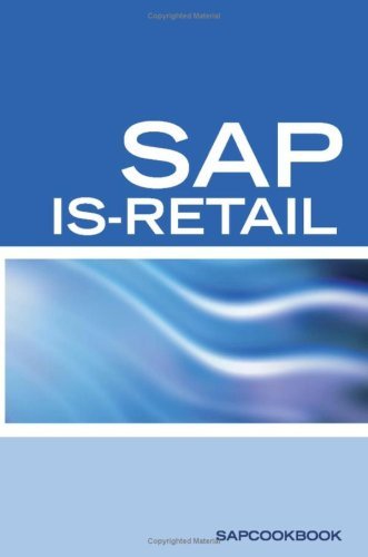 SAP Is-Retail Interview Questions: SAP Is-Retail Certification Review - Terri Sanchez - Kirjat - Equity Press - 9781933804347 - sunnuntai 15. huhtikuuta 2007