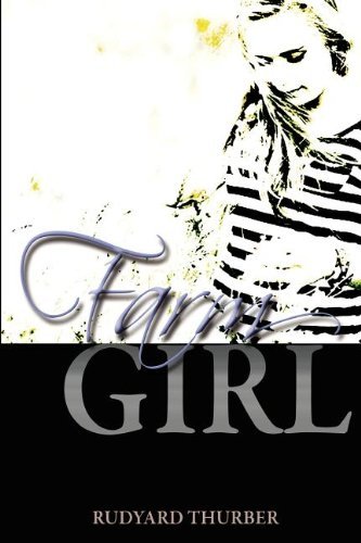 Cover for Rudyard Thurber · Farmgirl (Paperback Book) (2012)