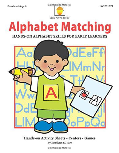 Cover for Marilynn G Barr · Alphabet Matching: Hands-on Alphabet Skills for Early Learners (Pocketbok) (2013)