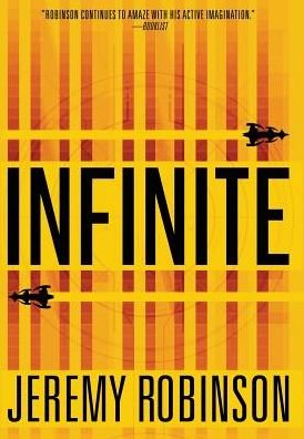 Cover for Jeremy Robinson · Infinite (Hardcover Book) (2017)