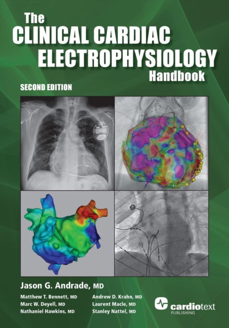Cover for Jason G. Andrade · The Clinical Cardiac Electrophysiology Handbook, Second Edition (Paperback Book) [2 New edition] (2019)