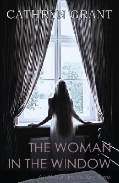 Cover for Cathryn Grant · The Woman In the Window (Paperback Book) (2017)