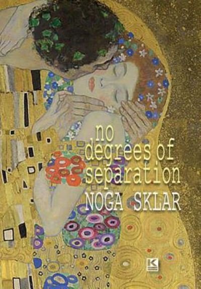 Cover for Noga Sklar · No Degrees of Separation (Hardcover Book) (2016)