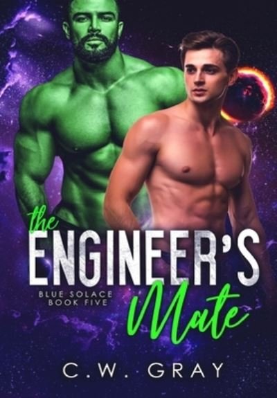 Cover for C W Gray · The Engineer's Mate (Gebundenes Buch) (2019)
