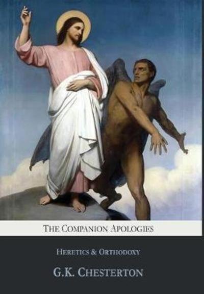 Cover for G. K. Chesterton · The Companion Apologies (Hardcover Book) (2018)