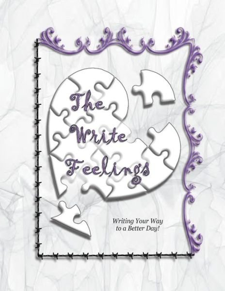 Cover for Ahava Lilburn · The Write Feelings : Writing Your Way to a Better Day! (Paperback Book) (2018)