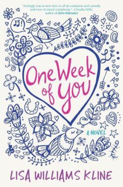 Cover for Lisa Williams Kline · One Week of You (Paperback Book) (2019)