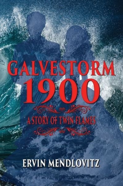 Cover for Ervin Mendlovitz · GalveStorm 1900 (Taschenbuch) (2019)