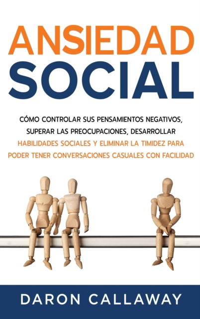 Cover for Daron Callaway · Ansiedad Social (Innbunden bok) (2020)