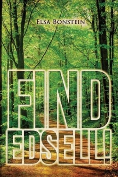 Cover for Elsa Bonstein · Find Edsell! (Bog) (2022)