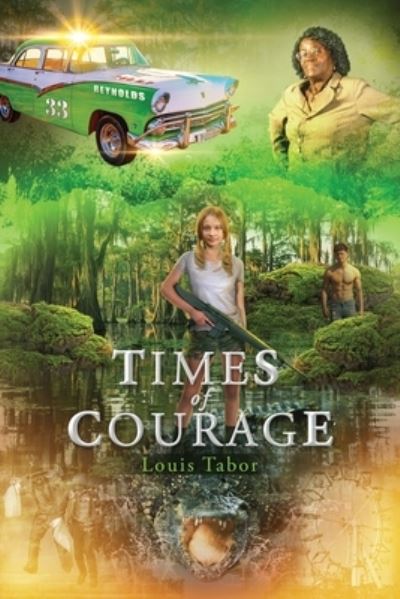 Cover for Louis Tabor · Times of Courage (Book) (2022)