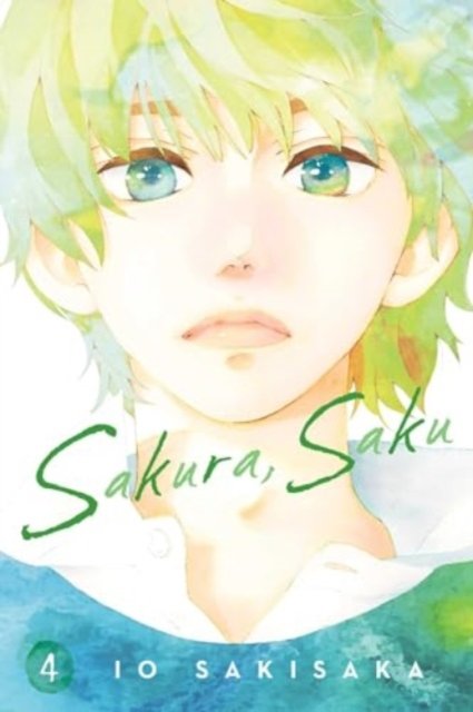 Cover for Io Sakisaka · Sakura, Saku, Vol. 4 - Sakura, Saku (Pocketbok) (2024)