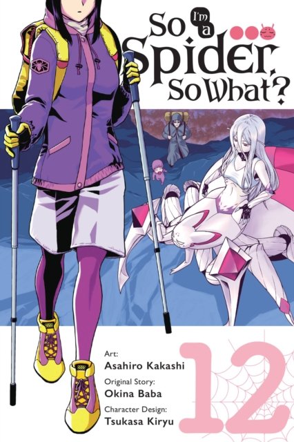 Cover for Okina Baba · So I'm a Spider, So What?, Vol. 12 (manga) (Pocketbok) (2023)