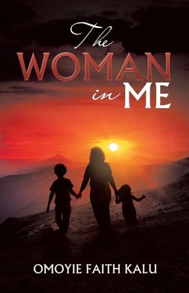 Cover for Author Solutions Inc · The Woman in Me (Paperback Book) (2022)
