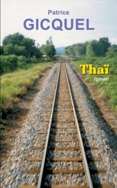 Cover for Patrice Gicquel · Thai (Taschenbuch) (2020)