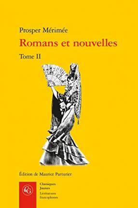 Cover for Prosper Merimee · Romans Et Nouvelles. Tome II (Pocketbok) (2019)