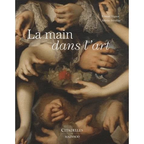 Cover for Collective · Main Dans L'art (Hardcover Book) (2010)