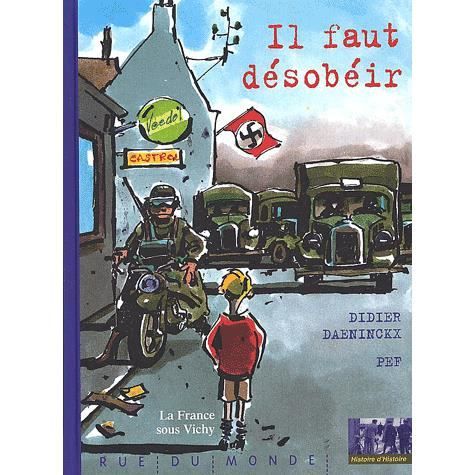 Cover for Didier Daeninckx · Il faut desobeir (Hardcover Book) (2002)