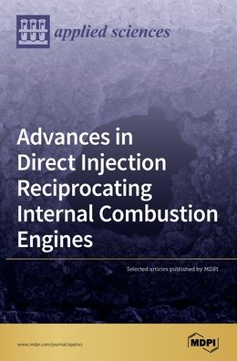 Cover for Mdpi Mdpi · Advances in Direct Injection Reciprocating Internal Combustion Engines (Hardcover Book) (2020)