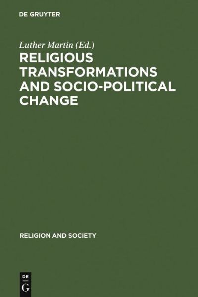 Cover for Luther H Martin · Religious Transformations and Socio-Pol (Book) (1993)