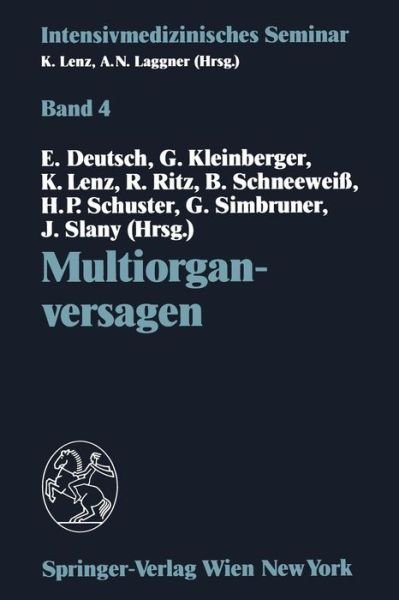 Cover for Erwin Deutsch · Multiorganversagen: (10. Wiener Intensivmedizinische Tage, 21.-22. Februar 1992) - Intensivmedizinisches Seminar (Paperback Bog) (1992)