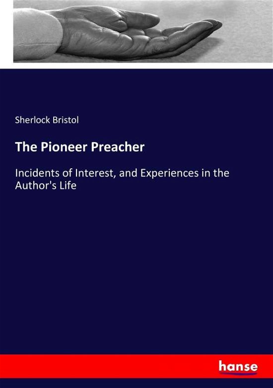 Cover for Bristol · The Pioneer Preacher (Book)