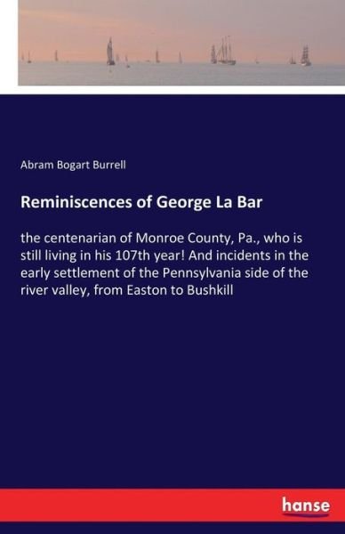 Cover for Burrell · Reminiscences of George La Bar (Book) (2017)