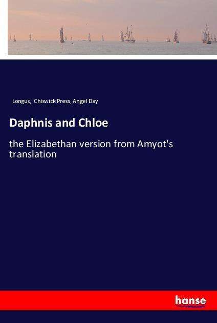 Cover for Longus · Daphnis and Chloe (Book)