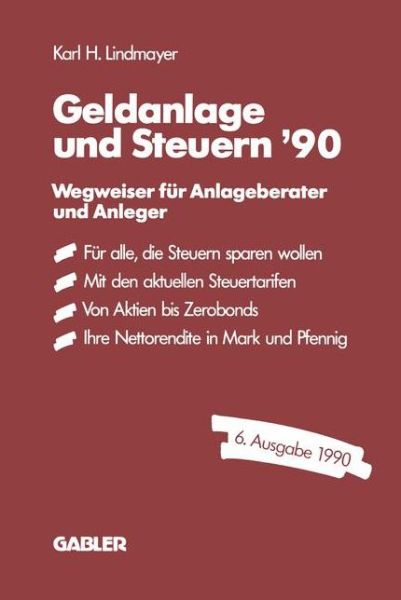 Cover for Karl H. Lindmayer · Geldanlage und Steuern ?90 (Paperback Book) [1990 edition] (1990)