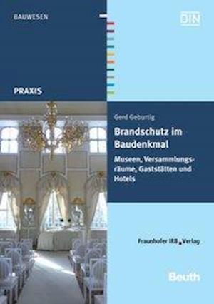 Cover for Gerd Geburtig · Brandschutz im Baudenkmal (Paperback Book) (2010)