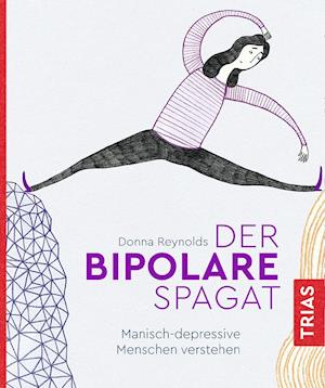 Cover for Donna Reynolds · Der bipolare Spagat (Paperback Book) (2021)