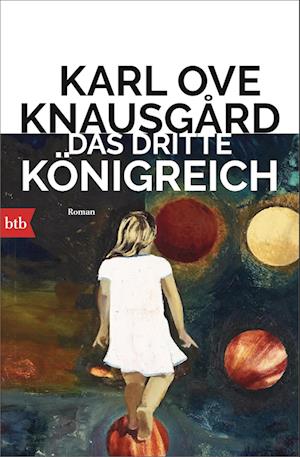 Cover for Karl Ove Knausgård · Das dritte Königreich (Book) (2025)