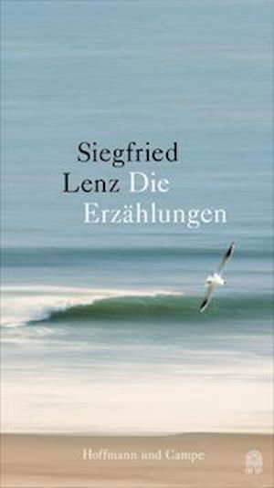 Cover for Siegfried Lenz · Die Erzählungen (Hardcover Book) (2021)