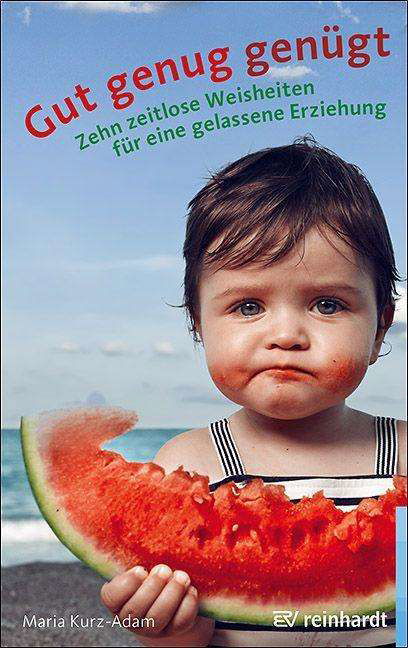 Cover for Kurz-Adam · Gut genug genügt (Buch)