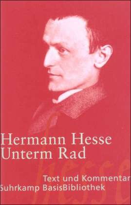 Cover for Hermann Hesse · Suhrk.BasisBibl.034 Hesse.Unterm Rad (Bog)