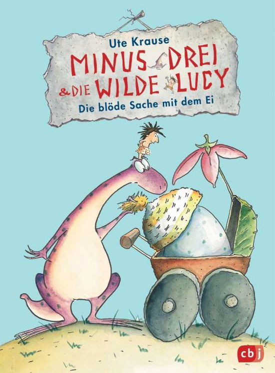 Cover for Krause · Minus Drei.Die blöde Sache m.Ei (Book)