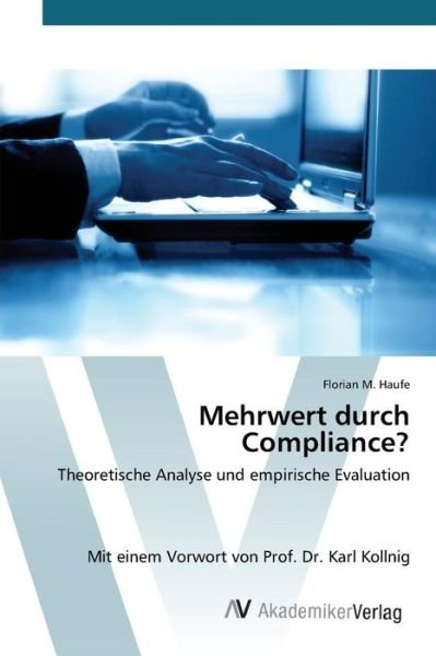 Cover for Haufe Florian M · Mehrwert Durch Compliance? (Pocketbok) (2015)