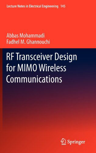 Cover for Abbas Mohammadi · RF Transceiver Design for MIMO Wireless Communications - Lecture Notes in Electrical Engineering (Hardcover Book) [2012 edition] (2012)