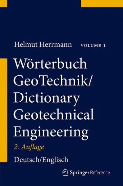 Cover for Helmut Herrmann · Worterbuch Geotechnik / Dictionary Geotechnical Engineering: Deutsch-Englisch / German-English (Gebundenes Buch) [2. Aufl. 2013 edition] (2013)